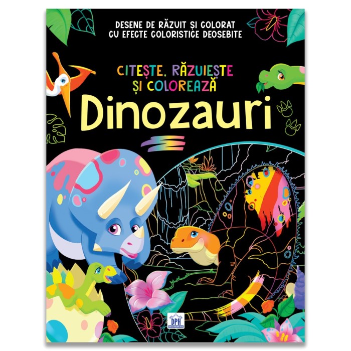 Citeste, Razuieste si Coloreaza. Dinozauri, Simona Iodice - Editura DPH