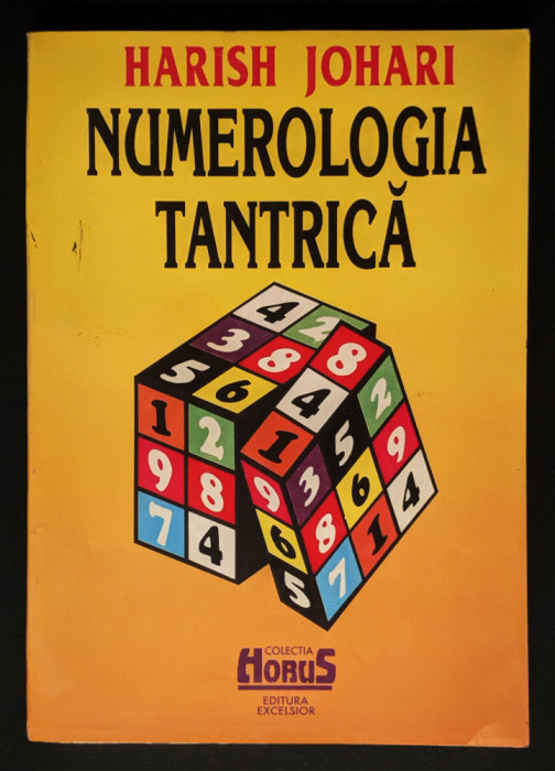 Rara NUMEROLOGIA TANTRICA Harish Johari  208pg Numarul Psihic Destinului Numelui