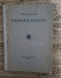 FILOZOFIA STILULUI -LUCIAN BLAGA ,1924