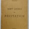CENT LECONS DE RECITATION par NOEL FLEURY , 1919
