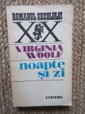 Noapte si Zi - Virginia Woolf, 1987, Univers, Roman, 493 pagini
