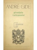 Andre Gide - Pivnitele Vaticanului (Editia: 1966)