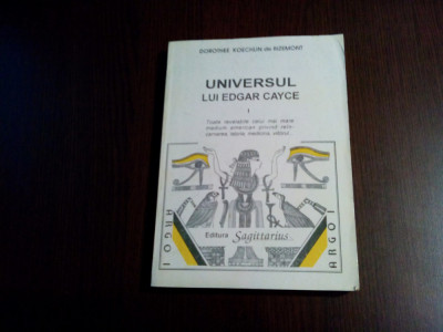 UNIVERSUL LUI EDGAR CAYCE - Vol. I - Dorothee Koechlin de Bizemont -1993, 296 p. foto