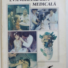 EVANGHELIZAREA MEDICALA de E. W. HON , 1996