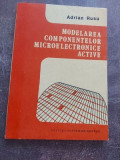 Modelarea componentelor microelectronice active- Adrian Rusu