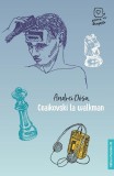 Ceaikovski la walkman - Paperback brosat - Andrei D&oacute;sa - Paralela 45