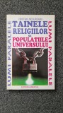 TAINELE RELIGIILOR SI POPULATIILE UNIVERSULUI - Cristian Negureanu