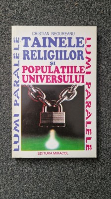 TAINELE RELIGIILOR SI POPULATIILE UNIVERSULUI - Cristian Negureanu foto