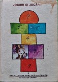 Enciclopedia practică a copiilor. Jocuri și jucării (volumul 2) - 1981 (@N72)