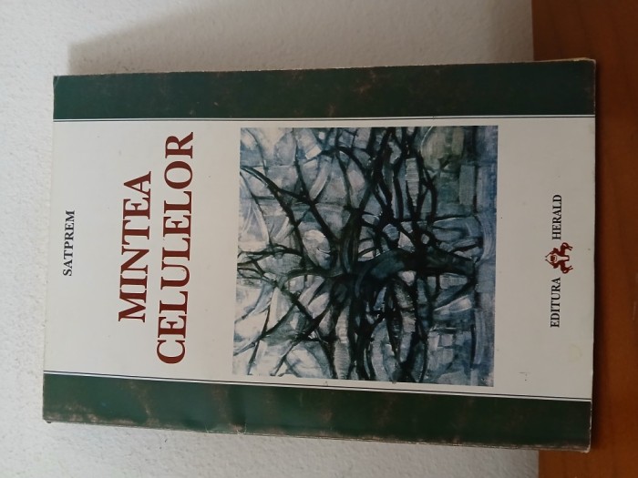 Mintea Celulelor-Satprem