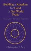 Building a Kingdom for Good In Our World Today: The Longbow Horseman Enterprise