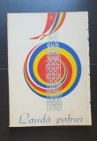 Laudă patriei. Festivalul Național C&Acirc;NTAREA ROM&Acirc;NIEI 1977