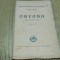 ORFANA - Piesa in doua Acte - Serafim Ionescu - Editura Cartea Romaneasca, Teatru Popular, Scolaresc si de Familie, 1927, 64 p.