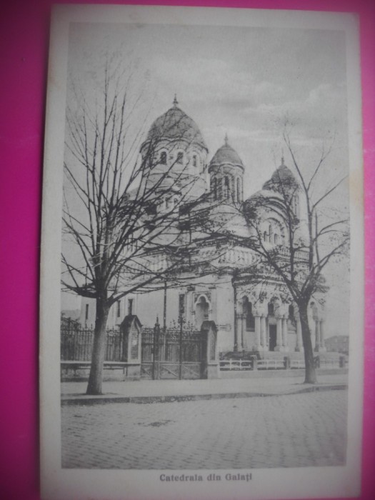 HOPCT 502 M CATEDRALA IN ANUL 1924 GALATI -CIRCULATA