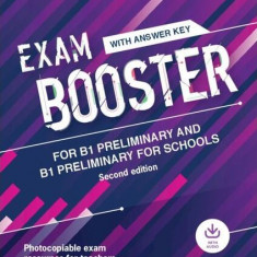 Exam Booster for B1 Preliminary and B1 Preliminary for Schools with Answer Key with Audio for the Revised 2020 Exams - Paperback brosat - Cambridge