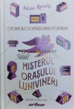 Cronicile Domnisoarei Poimaine, vol. 3 Misterul orasului Lunivineri - 2023 - Adina Rosetti (@A3)