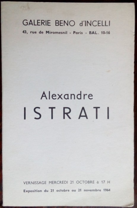 PLIANT EXPO: ALEXANDRE ISTRATI - GALERIE BENO D&#039;INCELLI / PARIS (oct.-nov. 1964)