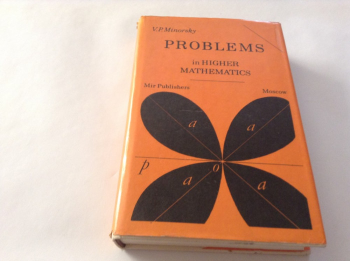 PROBLEMS IN HIGHER MATHEMATICS V P MINORSKY ,RF16/1