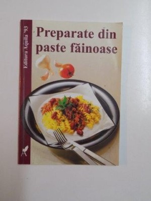 PREPARATE DIN PASTE FAINOASE de ELKE FUHRMANN 1998 foto