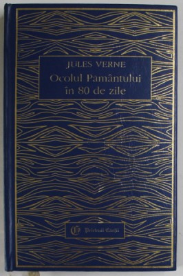 OCOLUL PAMANTULUI IN 80 DE ZILE de JULES VERNE , 1999 foto