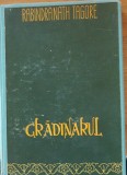 Tagore - Gradinarul, 1961