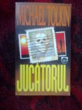 Z1 MICHAEL TOLKIN - JUCATORUL