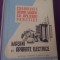 CUNOSTINTE DESPRE MASINI CU APLICATII PRACTICE Masini si Aparate Electrice-Ene Marin,Manual pt.clasa a XI,1963,in stare buna,coperti groase-184 pagini