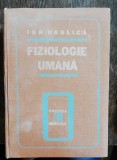 FIZIOLOGIE UMANA - ION HAULICA