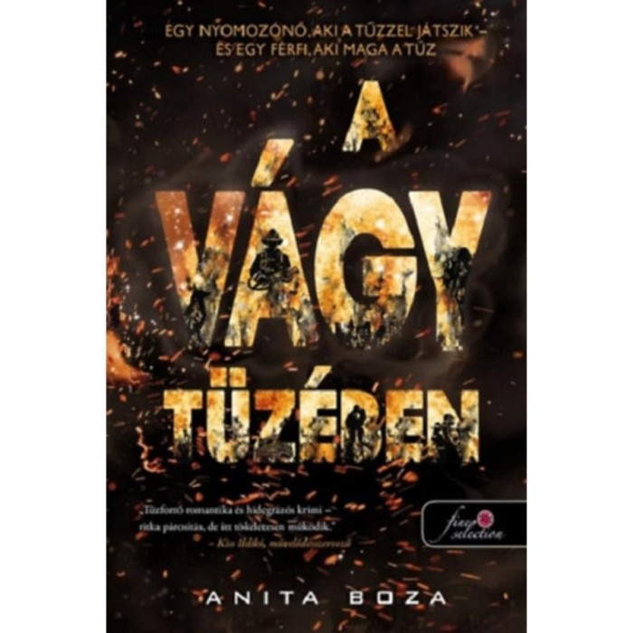 A v&aacute;gy t&uuml;z&eacute;ben - Boza