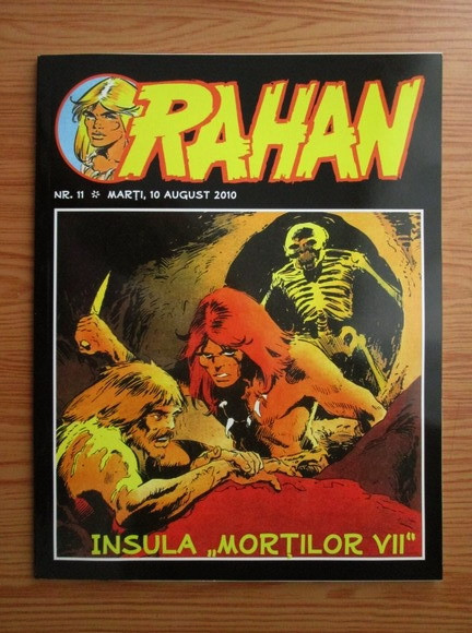 RAHAN nr. 11 / 10 august 2010 - Insula Morților vii