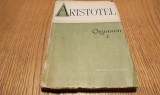 Aristotel - Organon Vol. I: Categoriile, Despre Interpretare (1957, 260 p.) Filosofie