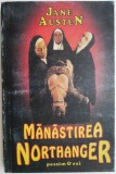 Cumpara ieftin Manastirea Northanger - Jane Austen - Roman Beletristica