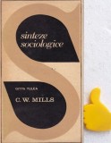 Sinteze sociologice C W Mills