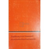 Einfuhrung in die Grammatik der deutschen Gegenwartssprache (Editia: 1988)