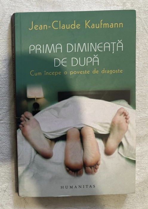 Jean Claude Kaufmann - Prima dimineata de dupa