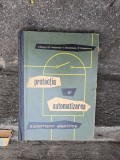 Protecția și automatizarea sistemelor electrice - I. Badea, Gh. Broșteanu, I. Chenzbraun, P. Columbeanu