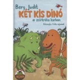 K&eacute;t kis din&oacute; a zs&iacute;rkr&eacute;ta korban - Berg Judit