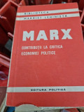 Marx. Contributii la critica economiei politice