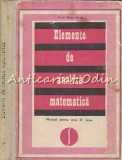 Cumpara ieftin Elemente De Analiza Matematica. Manual Pentru Anul IV Liceu - Caius Iacob