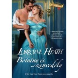 Botr&aacute;ny &eacute;s szenved&eacute;ly - Lorraine Heath