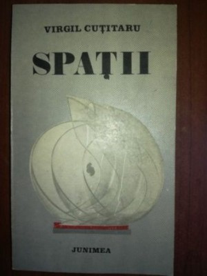 Spatii- Virgil Cutitaru foto