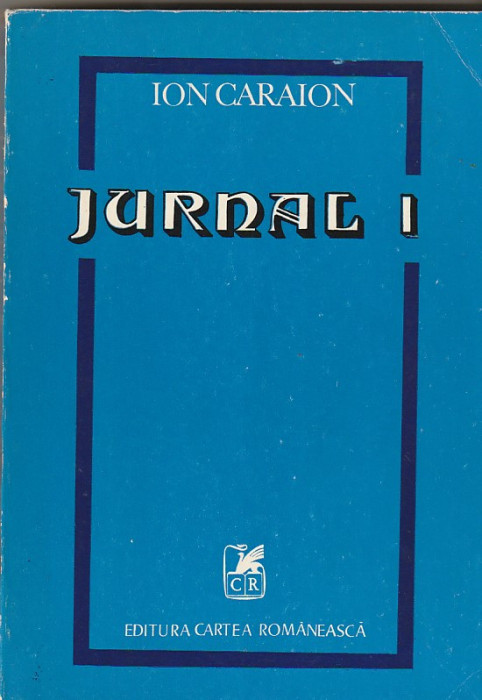 ION CARAION - JURNAL I