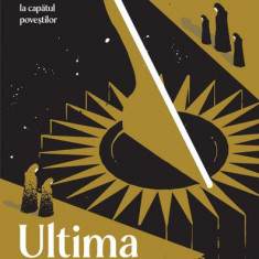 Ultima carte - Paperback brosat - Nemira