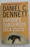 Darwin&#039;s Dangerous Idea Evolution and the meanings of life Daniel C. Dennett