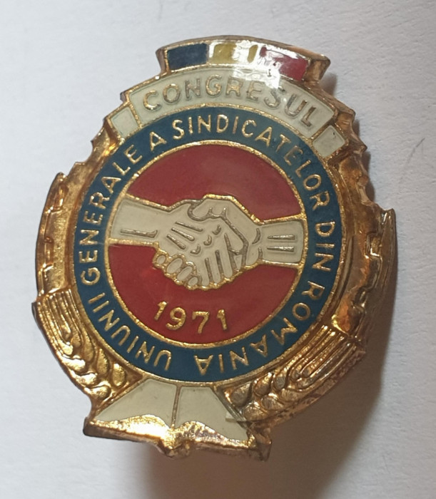 Insigna UGSR Uniunea Generala a Sindicatelor din Romania 1971