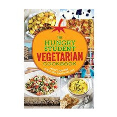 The Hungry Student Vegetarian Cookbook