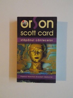 STAPANUL CANTECELOR de ORSON SCOTT CARD , 2008 foto