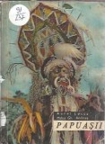 Papuasii - Aurel Lecca