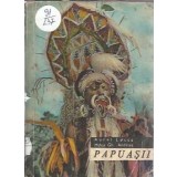 Papuasii - Aurel Lecca