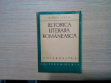 RETORIC LITERARA ROMANEASCA - Aurel Sasu (autograf) - 1976, 332 p.; 2285 ex., Alta editura